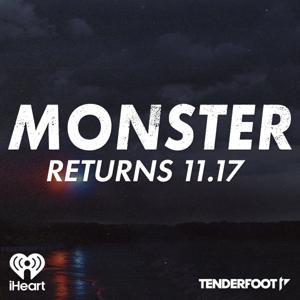 Monster: Hunting the Long Island Serial Killer by iHeartPodcasts and Tenderfoot TV