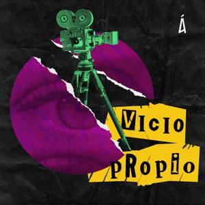 Vicio Propio by Ático Lab