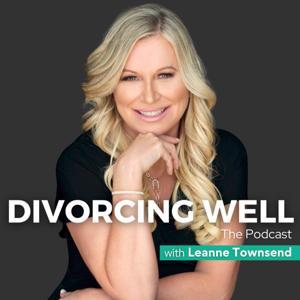 Divorcing Well by Leanne Townsend