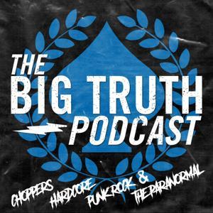 The Big Truth Podcast by Big Truth : Anthropologist, Custom Motorcycle Builder, and Podcaster