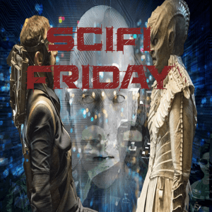 Scifi Friday by Radio Memories Network