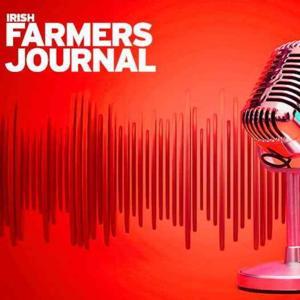Irish Farmers Journal podcasts by Irish Farmers Journal