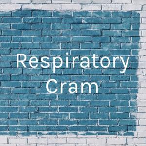 Respiratory Cram by Damon