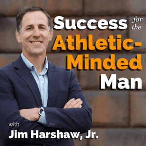Success for the Athletic-Minded Man by Jim Harshaw, Jr.