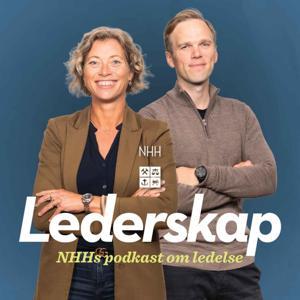 Lederskap – NHHs podkast om ledelse by NHH Norges Handelshøyskole