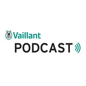 The Vaillant Podcast by Vaillant