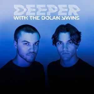 Deeper with The Dolan Twins by Cadence13