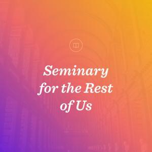 Seminary for the Rest of Us by sabrina reyes-peters
