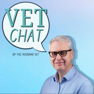 VETchat by The Webinar Vet by VETchat by The Webinar Vet
