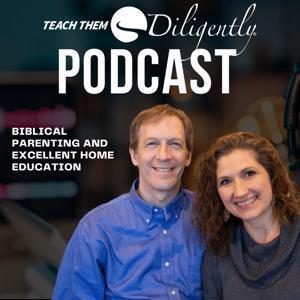 Teach Them Diligently by David and Leslie Nunnery