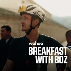 Breakfast With Boz Presented by Wahoo by Ian Boswell