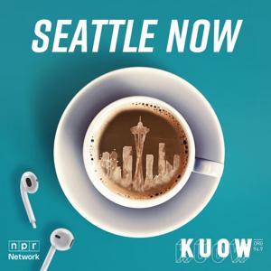Seattle Now by KUOW News and Information