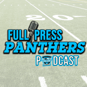 Full Press Panthers (NFL) Podcast by Full Press Coverage