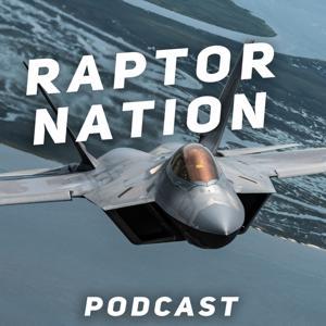 The Raptor Nation Podcast by Joint Base Langley-Eustis