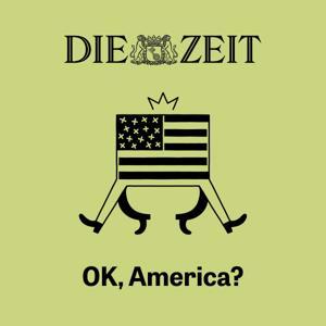 OK, America? by DIE ZEIT