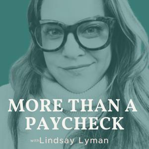 More Than A Paycheck by Lindsay Lyman