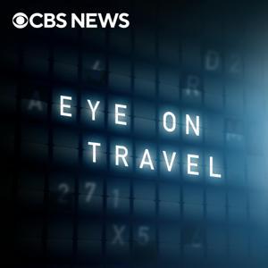 Eye on Travel with Peter Greenberg by CBS News