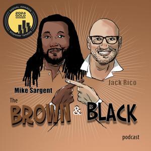 Brown  Black by Jack Rico, Mike Sargent