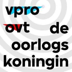 De Oorlogskoningin by VPRO