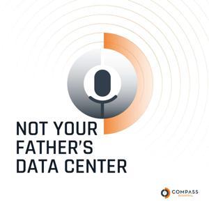 Not Your Father’s Data Center by Compass Datacenters