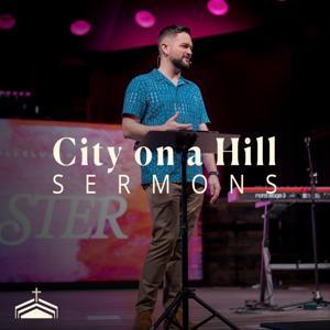 City On a Hill DFW Sermons by City On a Hill DFW