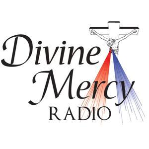 Divine Mercy Radio's Shows by Divine Mercy Radio