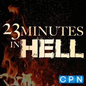 23 Minutes In Hell Podcast by Bill Wiese