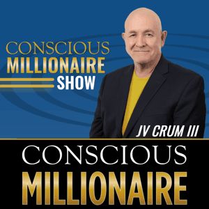 Conscious Millionaire Show by JV Crum III