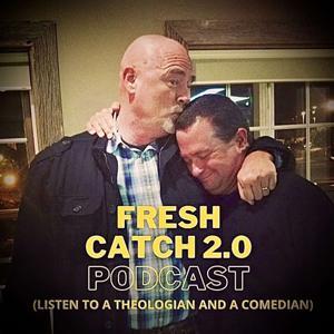 Fresh Catch 2.0 by David Dean & Dr. Dave Rahn