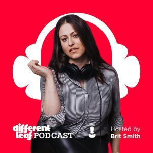 Different Leaf: the Podcast by Different Leaf