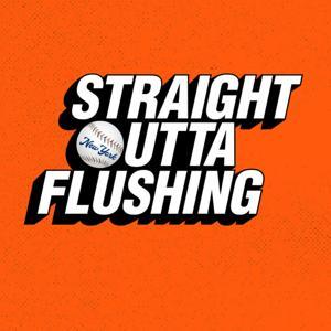 Straight Outta Flushing - Mets Podcast by NY Post