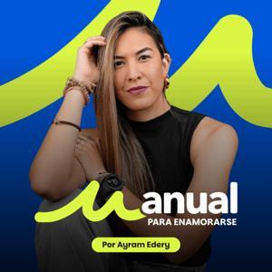 Manual Para Enamorarse by Ayram Edery