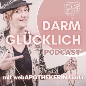 Darmglücklich | mit webApothekerin Linda Reeves by Linda Reeves