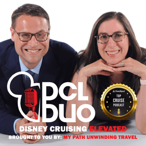 DCL Duo Podcast: A Disney Cruise Line Fan Podcast by Brian & Sam