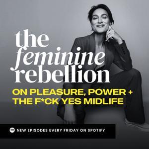 The Feminine Rebellion by Natty Frasca