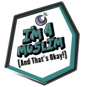 I'm A Muslim (And That's Okay!) by Shehla