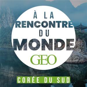 A la rencontre du monde, par GEO by Prisma Media
