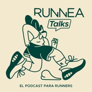 RUNNEA Podcast by Gorka Cabañas