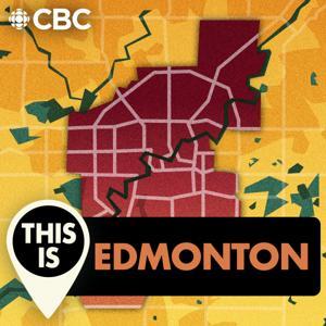 This is Edmonton by CBC