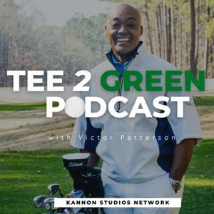 Tee 2 Green Golf Podcast by Victor Patterson