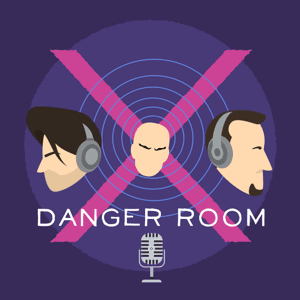 Danger Room by X-Men Comics Commentary with Adam and Jeremy