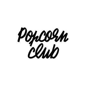 Popcorn Club by Popcorn Club