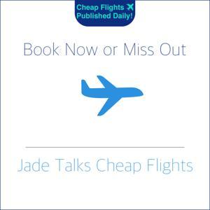 Jade Talks Cheap Flights by Jade Jackson