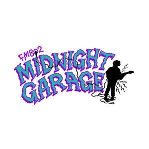 FM802 MIDNIGHT GARAGE by MIDNIGHT GARAGE