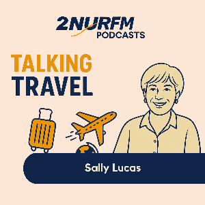 Talking Travel by 2NURFM