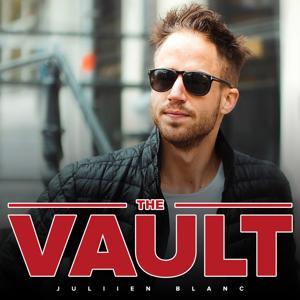 Julien Blanc | The Vault by Julien Blanc