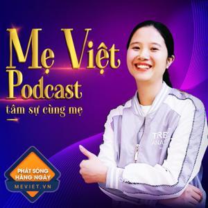 Mẹ Việt Kênh Âm Thanh Của Ba Mẹ! by Phạm Thuần