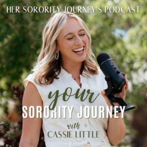 Your Sorority Journey by Cassie Little