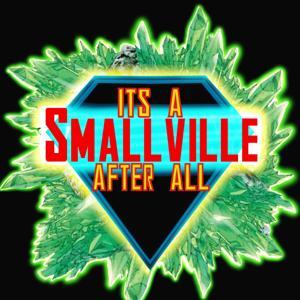 It's A Smallville After All by Mikey & Jeremy