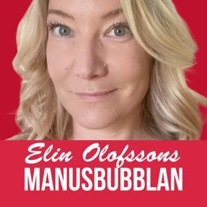 Manusbubblan by Annelie Lanner och Elin Olofsson